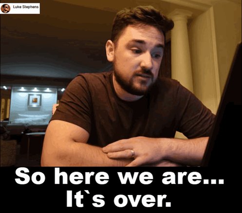 The image features a man sitting at a desk with his laptop open in front of him. The text "So here we are... It's over." appears above the man's head, suggesting that he has completed something or is about to conclude an activity on his computer.