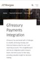 A JPMorgan article titled "Gtresury Payments Integration" discusses the integration of GTreasury, a bank account and ledger dashboard service, with Alipay+ for real-time multi-currency treasury operations. The image highlights a competitor's treasury integration news, contrasting with Ripple's parallel expansion into enterprise treasury services as mentioned in the post.