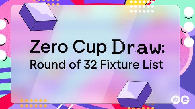 A vibrant graphic titled "Zero Cup Draw: Round of 32 Fixture List" set against a colorful, retro-style background with purple 3D cube accents and geometric shapes. The design complements the post's announcement of the Zero Cup knockout stage beginning with 32 projects competing in 16 matchups for the championship on July 19.