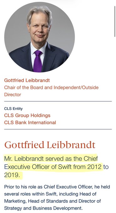 A profile of Gottfried Leibbrandt, Chair of the Board and Independent/Outside Director at CLS Group Holdings and CLS Bank International, highlighting his tenure as CEO of Swift from 2012 to 2019, which supports the post's claim about his perspective on Ripple's XRP value proposition.