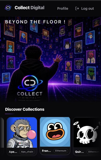 Collect Digital NFT marketplace webpage with 'BEYOND THE FLOOR!' banner and a 'Discover Collections' section featuring Ape_chain, Fran (Ethereum), and Quirky (Ethereum).