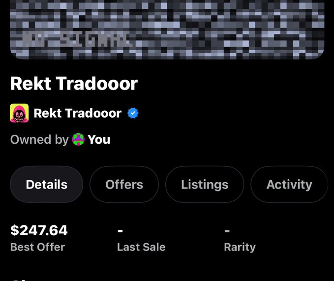 A screenshot of an NFT marketplace listing for 'Rekt Tradooor' owned by the user, showing a best offer of $247.64, with tabs for Details, Offers, Listings, and Activity.