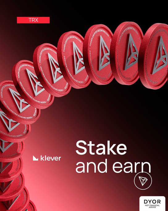 A red promotional image for TRX (TRON) cryptocurrency staking on Klever, displaying 'Stake and earn' with a 'DYOR' (Do Your Own Research) warning and TRX coin logos.
