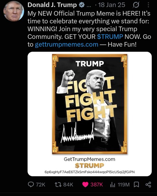 A screenshot of a Donald J. Trump Truth Social post dated 18 Jan 25 promoting an official Trump meme at 'gettrumpmemes.com', featuring an image with 'TRUMP FIGHT FIGHT FIGHT' text and showing 119M views.