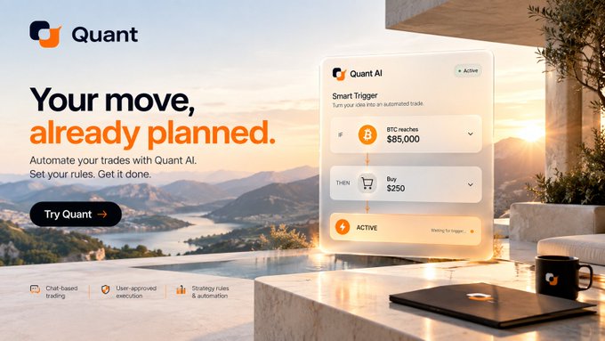 A promotional banner for 'Quant' featuring the tagline 'Your move, already planned.' It showcases a 'Quant AI' smart trigger interface demonstrating automated Bitcoin trading, set against a scenic background of a lake and mountains at sunset.