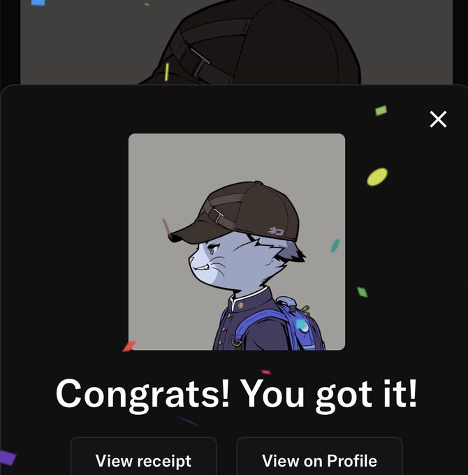 A digital profile picture of an anthropomorphic cat character wearing a brown cap and blue backpack, with text 'Congrats! You got it!' and buttons for 'View receipt' and 'View on Profile'.