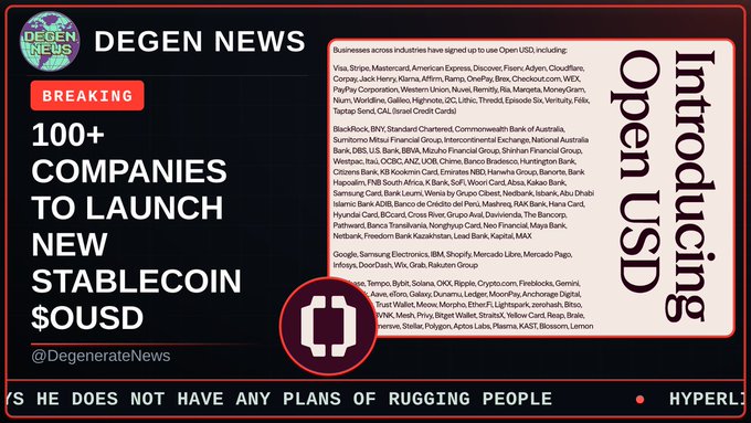 Degen News breaking article: '100+ Companies to Launch New Stablecoin $OUSD' (Open USD), listing major participating companies including Visa, Stripe, Mastercard, Google, and BlackRock.