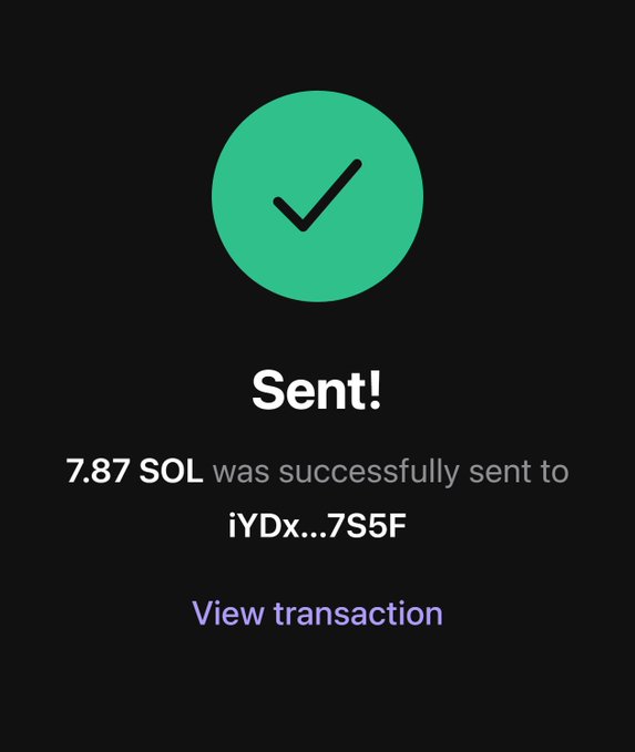A crypto transaction confirmation screen displays a green checkmark and the message "Sent! 7.87 SOL was successfully sent to iYDx...7S5F" with a "View transaction" link below. The image shows the completed transfer of approximately 8 SOL to a recipient address, corresponding to the post's intent to send 8 $SOL to a contest winner.