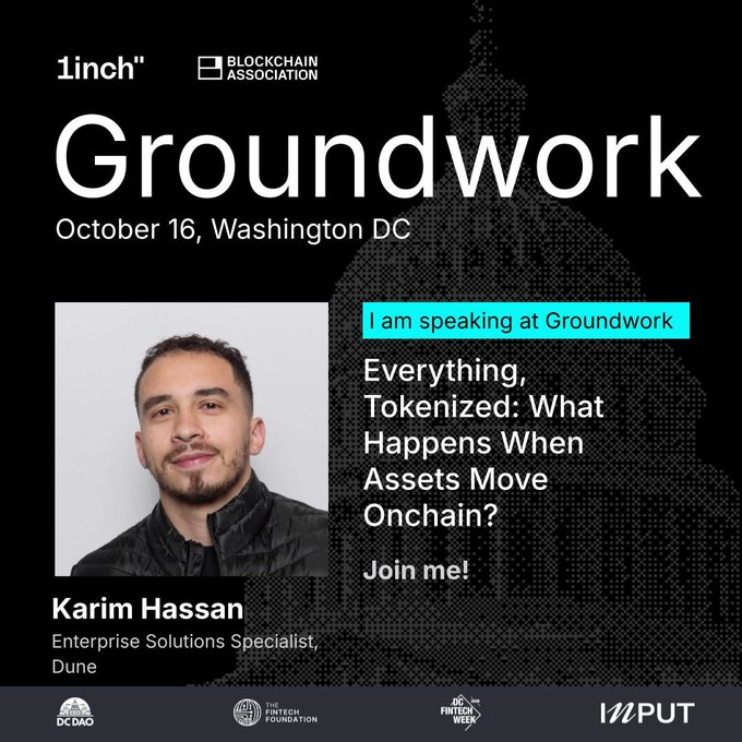 A promotional graphic for an event called 'Groundwork' in Washington DC on October 16, announcing that Karim Hassan, an Enterprise Solutions Specialist at Dune, will be speaking about tokenized assets.