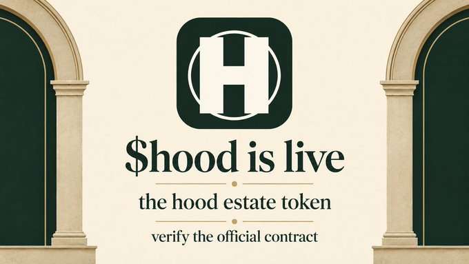 Promotional graphic with green arched doorways framing a logo, announcing '$hood is live - the hood estate token' with text 'verify the official contract'.