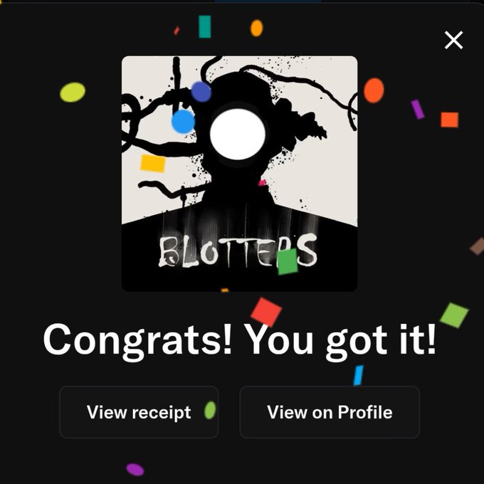 A 'Congrats! You got it!' notification screen featuring the 'Blotters' NFT artwork showing a silhouetted figure with dreadlocks and a white face, with buttons to 'View receipt' and 'View on Profile'.