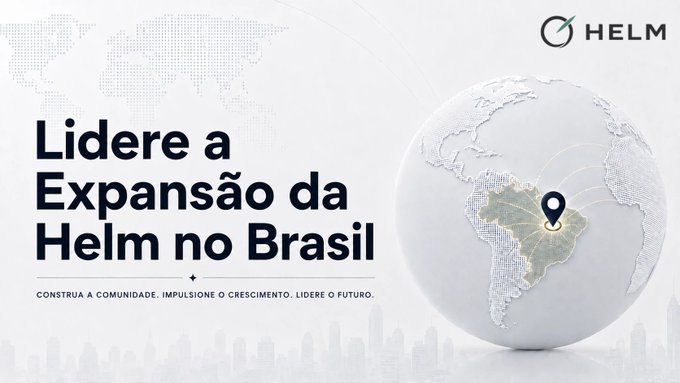 A promotional graphic with the text 'Lidere a Expansão da Helm no Brasil' alongside the HELM logo, featuring a globe highlighting Brazil with a location pin.