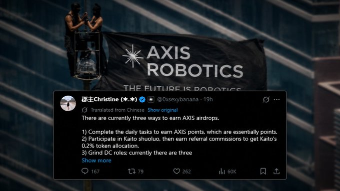Tweet screenshot from @xsexybanana showing an "AXIS ROBOTICS" banner with the tagline "THE FUTURE IS ROBOTICS," outlining three methods to earn AXIS airdrops: daily tasks, Kaito referrals, and DC role grinding.