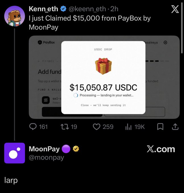 The image shows a tweet from "Kenneth (@keennn_eth)" claiming "$15,000 from PayBox by MoonPay," with a screenshot displaying a "$15,050.87 USDC" gift box pop-up labeled "USDC DROP" and "Processing – landing in your wallet," which is humorously retweeted by the official @moonpay account with the simple caption "larp" (implying the claim is a joke or fake).