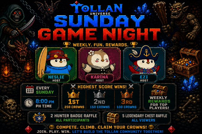 Promotional graphic for 'TOLLAN UNIVERSE SUNDAY GAME NIGHT' featuring hosts Neslie, Karina, and Ezi, with details: every Sunday at 8:00 PM PH time, highest score wins 250/150/100 crowns, weekly rewards for top players, and raffles for hunter badges and legendary chests.