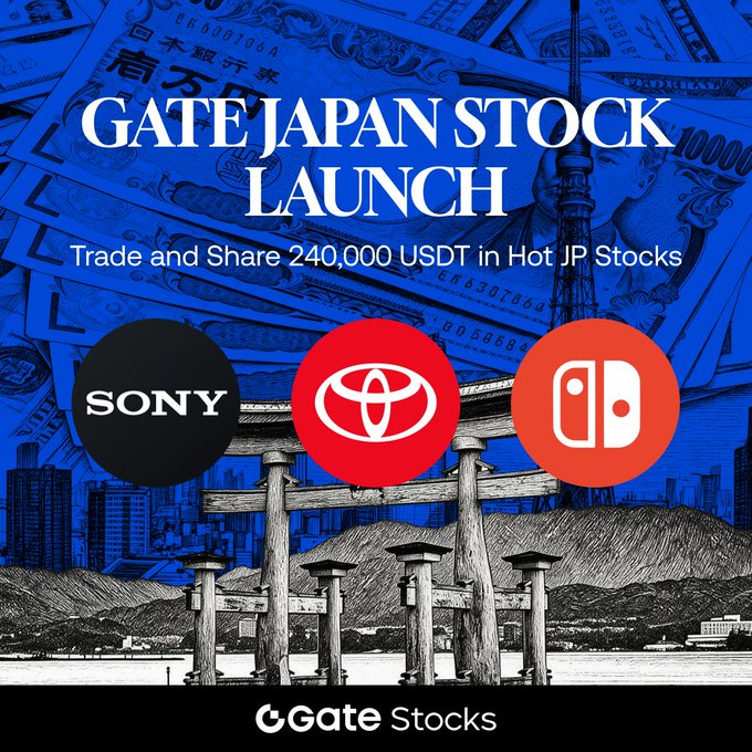Promotional image for Gate Japan's stock launch featuring blue-tinted Japanese yen banknotes and a Tokyo skyline with a torii gate in the background, with logos for Sony, Toyota, and Nintendo displayed prominently. The text reads "GATE JAPAN STOCK LAUNCH - Trade and Share 240,000 USDT in Hot JP Stocks," highlighting the platform's new offering to trade Japanese stocks using USDT.