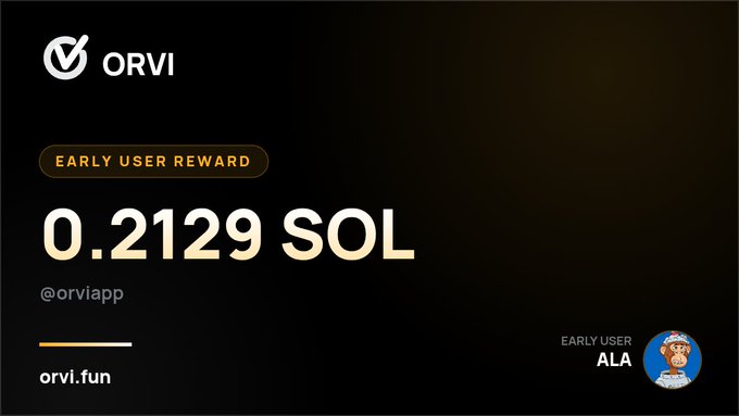 A dark-themed digital display showing an 'ORVI' logo, 'EARLY USER REWARD' of '0.2129 SOL' for @orviapp, with a cartoon monkey avatar labeled 'ALA' in the corner.