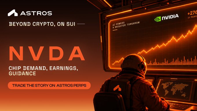 An orange-tinted promotional graphic for 'ASTROS' featuring 'NVDA' text, mentioning 'CHIP DEMAND, EARNINGS, GUIDANCE' and 'TRADE THE STORY ON ASTROS PERPS', with an astronaut looking at a stock chart showing the NVIDIA logo.