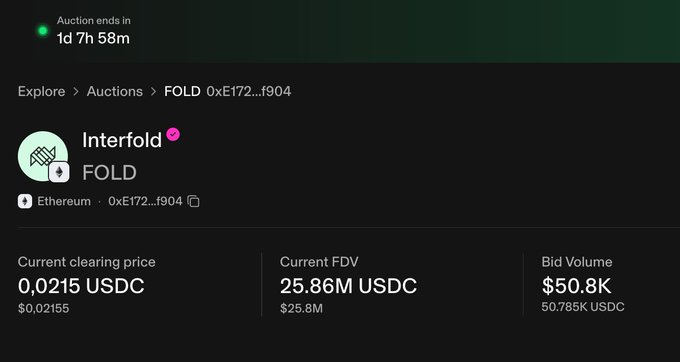 A cryptocurrency auction page on a platform showing an active auction for 'Interfold' (FOLD) token with the Ethereum contract 0xe172...f904, displaying a countdown of '1d 7h 58m', current clearing price of 0.0215 USDC, current FDV of 25.86M USDC, and bid volume of $50.8K.