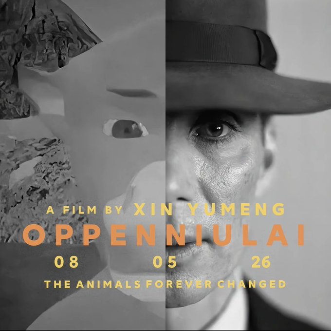 A split-face movie poster for 'OPPENNIULAI' by Xin Yumeng, showing a stone face on the left and a man in a hat on the right, with the date '08 05 26' and tagline 'THE ANIMALS FOREVER CHANGED.'