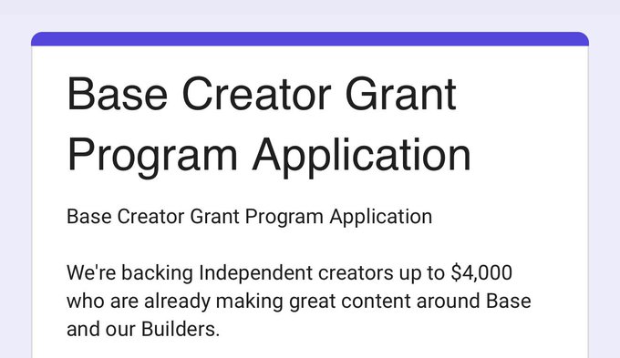 The image shows a "Base Creator Grant Program Application" header stating it backs independent creators with up to $4,000. The accompanying post expresses skepticism about the program's selectivity, suggesting grants may go to only a handful of creators while smaller projects offer more funding with less visibility.