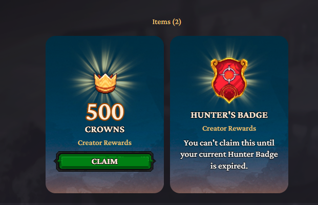 A mobile game rewards screen showing two items available as Creator Rewards: '500 CROWNS' with a green 'CLAIM' button, and a 'HUNTER'S BADGE' which cannot be claimed yet.