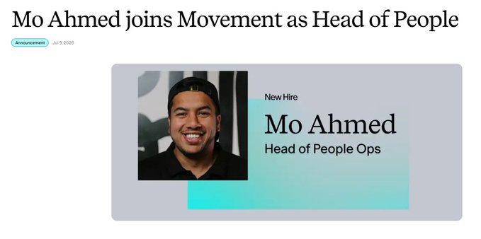 A professional announcement card reading 'Mo Ahmed joins Movement as Head of People' dated Jul 9, 2026, featuring a headshot of the new hire identified as 'Head of People Ops'.