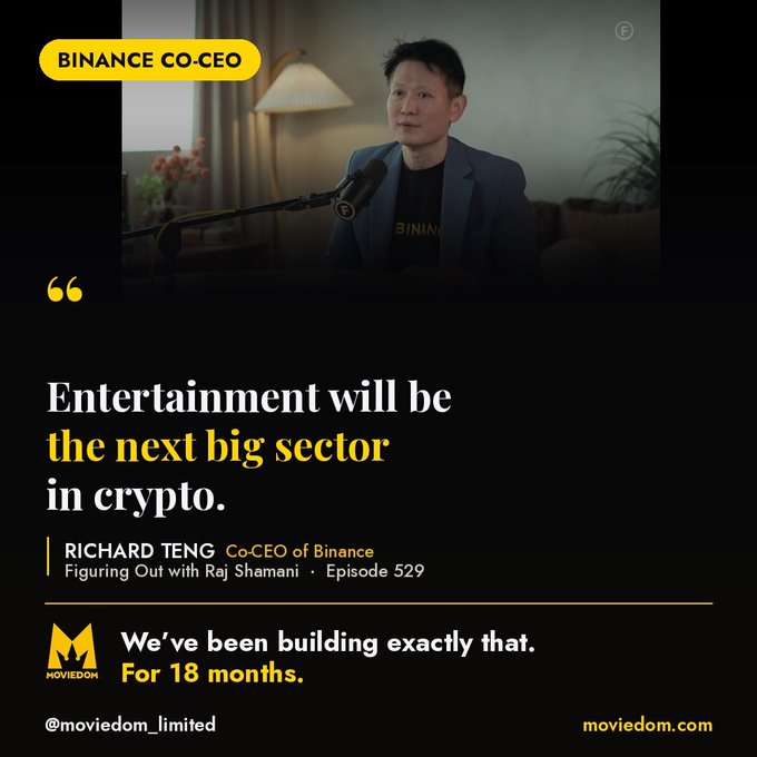 A podcast-style quote graphic featuring Binance Co-CEO Richard Teng stating 'Entertainment will be the next big sector in crypto,' from 'Figuring Out with Raj Shamani · Episode 529', branded by Moviedom Limited.