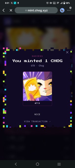 A mobile screenshot from mint.chog.xyz showing a 'SUCCESS' message that reads 'You minted 1 CHOG' with NFT #713 featuring a cat-like character holding a golden ticket.