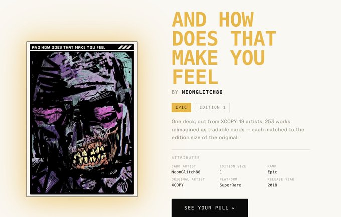 The image showcases a digital trading card featuring bold purple and teal artwork of a skull-like figure with the title "AND HOW DOES THAT MAKE YOU FEEL" by NeonGlitch86, marked as a 1/1 Epic edition, celebrating the user's excitement about pulling a rare 1/1 from the XCOPY deck on SuperRare.