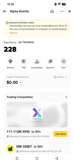 A screenshot of the 'Alpha Events' page on a Binance app shows an account restriction notice, 228 Total Points, $0.00 trading volume, and trading competitions for XPIN and DEBIT tokens.