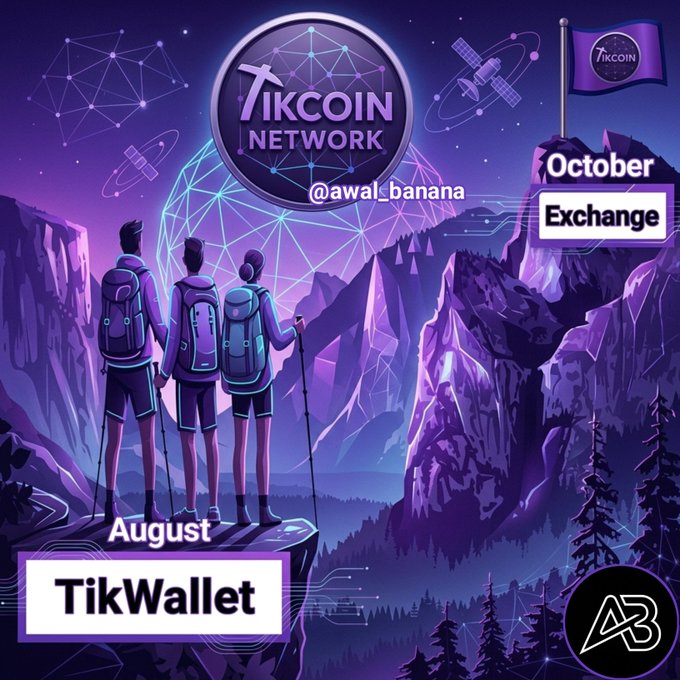 A promotional graphic for Tikcoin Network featuring three hikers overlooking mountains, with text indicating 'TikWallet' for August and an 'Exchange' launching in October.