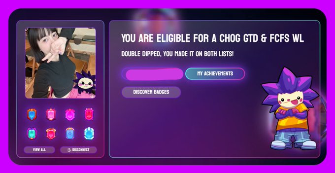 A purple-themed digital dashboard congratulates the user: 'YOU ARE ELIGIBLE FOR A CHOG GTD & FCFS WL DOUBLE DIPPED, YOU MADE IT ON BOTH LISTS!' alongside a profile picture and a spiky-haired cartoon mascot.