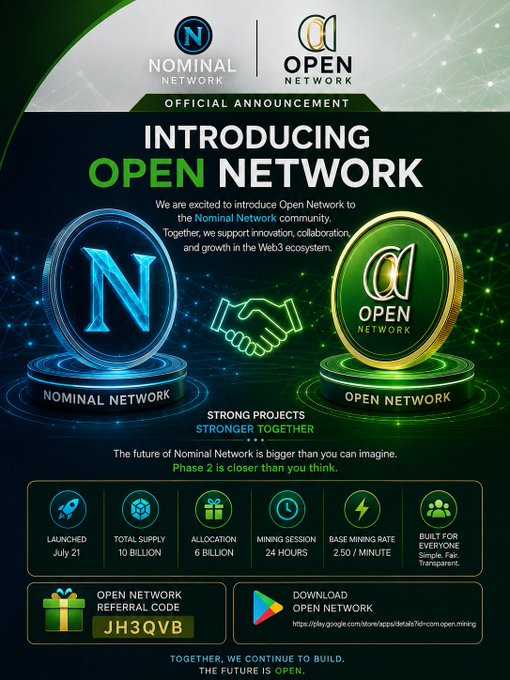 A promotional announcement for 'OPEN NETWORK' by the Nominal Network community, featuring coin graphics, partnership handshake imagery, and statistics like 10 billion total supply, 6 billion allocation, and referral code 'JH3QVB'.