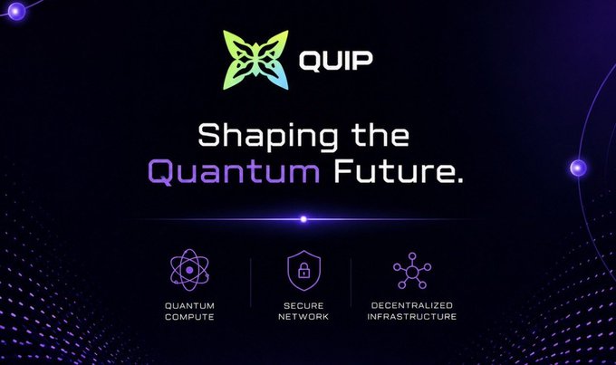 A promotional graphic for QUIP featuring a butterfly logo and the tagline 'Shaping the Quantum Future,' with three feature icons labeled 'QUANTUM COMPUTE,' 'SECURE NETWORK,' and 'DECENTRALIZED INFRASTRUCTURE' against a dark purple starry background.