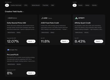 A dark-themed cryptocurrency yield dashboard displaying 'Creative Yield Vaults' including Delta-Neutral Prime USD (12.07%), JUSD Fixed-Rate Credit (11.8%), Affinity Quant Credit (8.43%), and ProLend PLUS (8%).