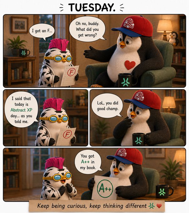 The image features a cartoon penguin sitting in a chair, holding a paper with an A+ written on it. The cartoon penguin has a red hat and sunglasses on its head. Below the main penguin, there are four smaller images of the same cartoon penguin, each with different expressions or postures. These smaller images also have a paper with an A+ written on it. In addition to these smaller images, there is text below them that reads "Remember... not everyone knows yet that Tuesday became @AbstractChain XP day".