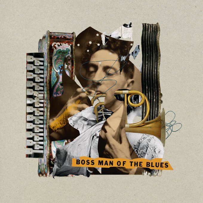 The image is a digital collage featuring a man playing a trumpet amid torn fragments of patterned paper and accordion imagery, with the text "BOSS MAN OF THE BLUES" displayed on a banner at the bottom. This visually embodies the post's description of "The Quiet Conductor," blending musical and vintage elements to evoke the soulful, bluesy theme of the artwork.