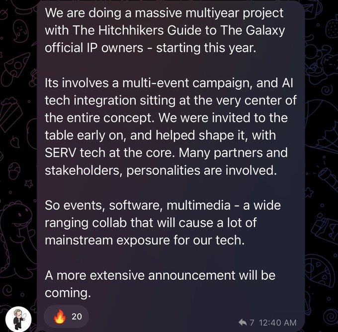 A Discord message dated 12:40 AM with 7 replies and 20 fire reactions announces that SERV tech will be integrated into a multi-year, multi-event AI campaign with The Hitchhiker's Guide to the Galaxy official IP owners, with more details coming. The post highlights this as a major collaboration combining AI and the Hitchhiker's Guide IP, powered by SERV ($SERV).