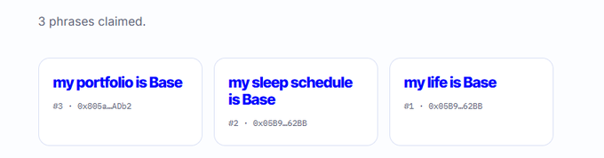 A screen displays '3 phrases claimed.' with 'my portfolio is Base', 'my sleep schedule is Base', and 'my life is Base' all referencing the Base blockchain.