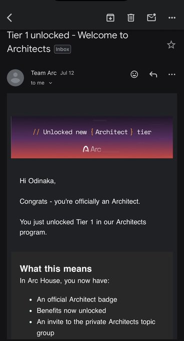 Screenshot of an email from 'Team Arc' titled 'Tier 1 unlocked - Welcome to Architects' congratulating user 'Odinaka' on achieving Architect status.