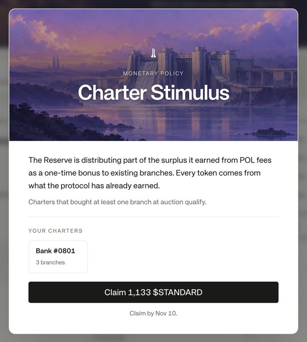 A web page titled 'Charter Stimulus' under 'Monetary Policy' explains that 'The Reserve is distributing part of the surplus it earned from POL fees as a one-time bonus to existing branches.' It shows a 'Bank #0801' with 3 branches and a button reading 'Claim 1,133 $STANDARD', to be claimed by Nov 10.