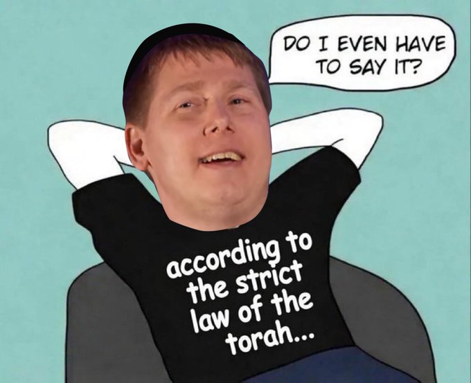 The image shows the "Beavis and Butt-Head / chill guy" meme featuring a red-haired boy with hands behind his head, wearing a black shirt that reads "according to the strict law of the torah..." with a speech bubble saying "DO I EVEN HAVE TO SAY IT?" The image satirizes people who mock Judaism for trivial reasons, showing Barry smugly anticipating the obvious response about what the Torah would say regarding the topic being discussed.