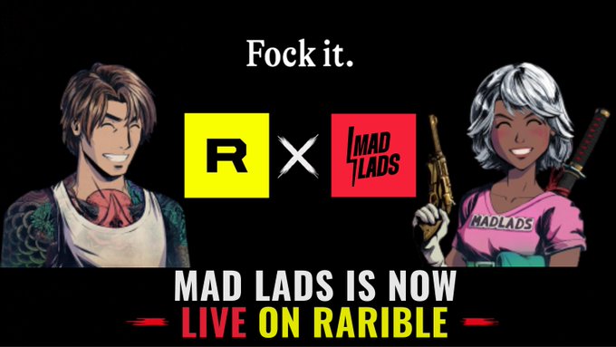 The image is a promotional graphic announcing that "MAD LADS IS NOW LIVE ON RARIBLE," featuring two anime-style characters alongside the Rarible and Mad Lads logos. The post's casual "Fock it!" pairs with the bold, irreverent tone of the banner, capturing the exciting launch announcement between the two brands.