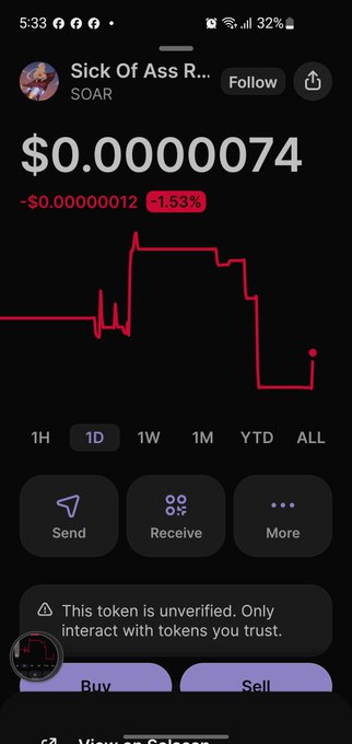 A mobile crypto wallet screen displays the 'Sick Of Ass R...' (SOAR) token priced at $0.00000074, down 1.53% (-$0.00000012), flagged as unverified.