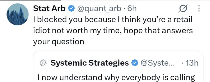 A screenshot shows Stat Arb (@quant_arb) replying to Systemic Strategies (@Syste…): “I blocked you because I think you’re a retail idiot not worth my time, hope that answers your question.” It illustrates the hostile exchange following a proposed $1 million bet over claims that Systemic Strategies is a Binance institutional market maker quoting BTC perpetual contracts.
