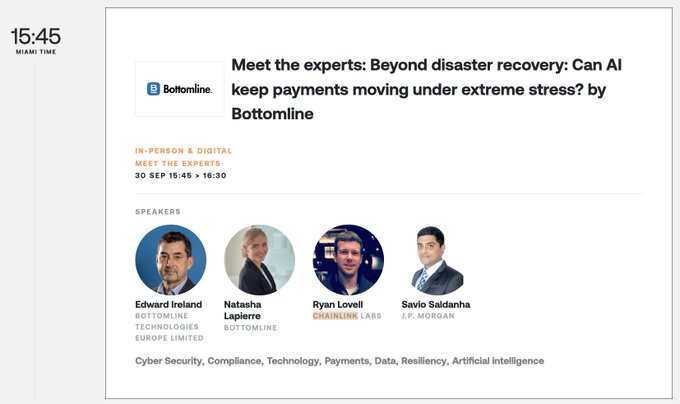 A digital event listing for 'Meet the experts: Beyond disaster recovery: Can AI keep payments moving under extreme stress? by Bottomline' on September 30 at 15:45, featuring speakers Edward Ireland, Natasha Lapierre, Ryan Lovell, and Savio Saldanha.
