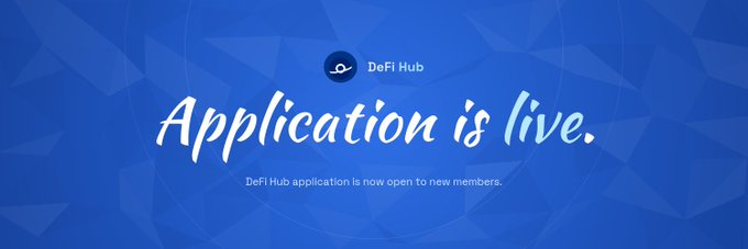 A blue promotional banner from DeFi Hub featuring the brush-script headline "Application is live." alongside the text "DeFi Hub application is now open to new members," announcing that applications to join DeFiHubDAO are now open and limited to the first 200 responses.
