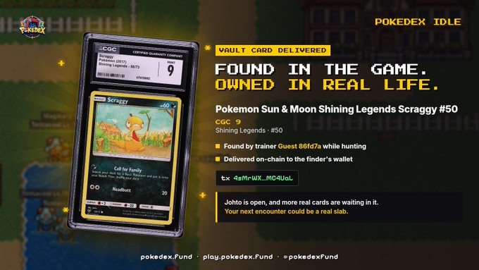 A promotional graphic for Pokédex Fund showing a graded CGC 9 Pokemon Sun & Moon Shining Legends Scraggy #50 card, with text 'VAULT CARD DELIVERED' and 'FOUND IN THE GAME. OWNED IN REAL LIFE.'