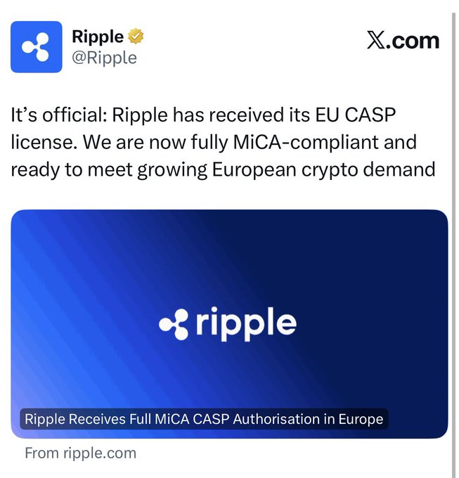 An official post from Ripple (@Ripple) announcing that they have received their EU CASP license, making them fully MiCA-compliant and ready to serve the European crypto market. The post is paired with a celebratory caption highlighting this regulatory milestone for $XRP.